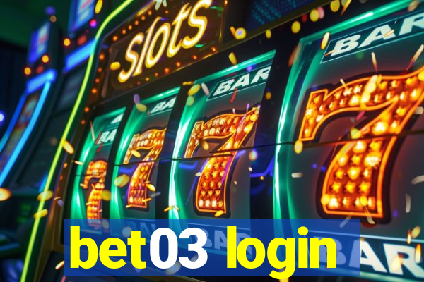 bet03 login